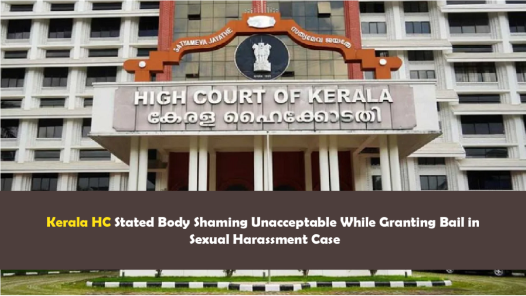 Kerala HC -Body Shaming