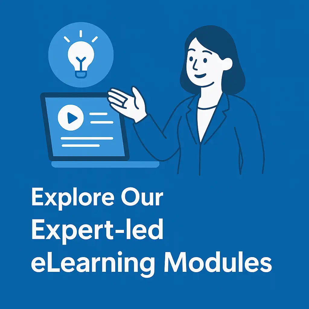 Explore Our Expert led eLearning Modules 15th May 2025
