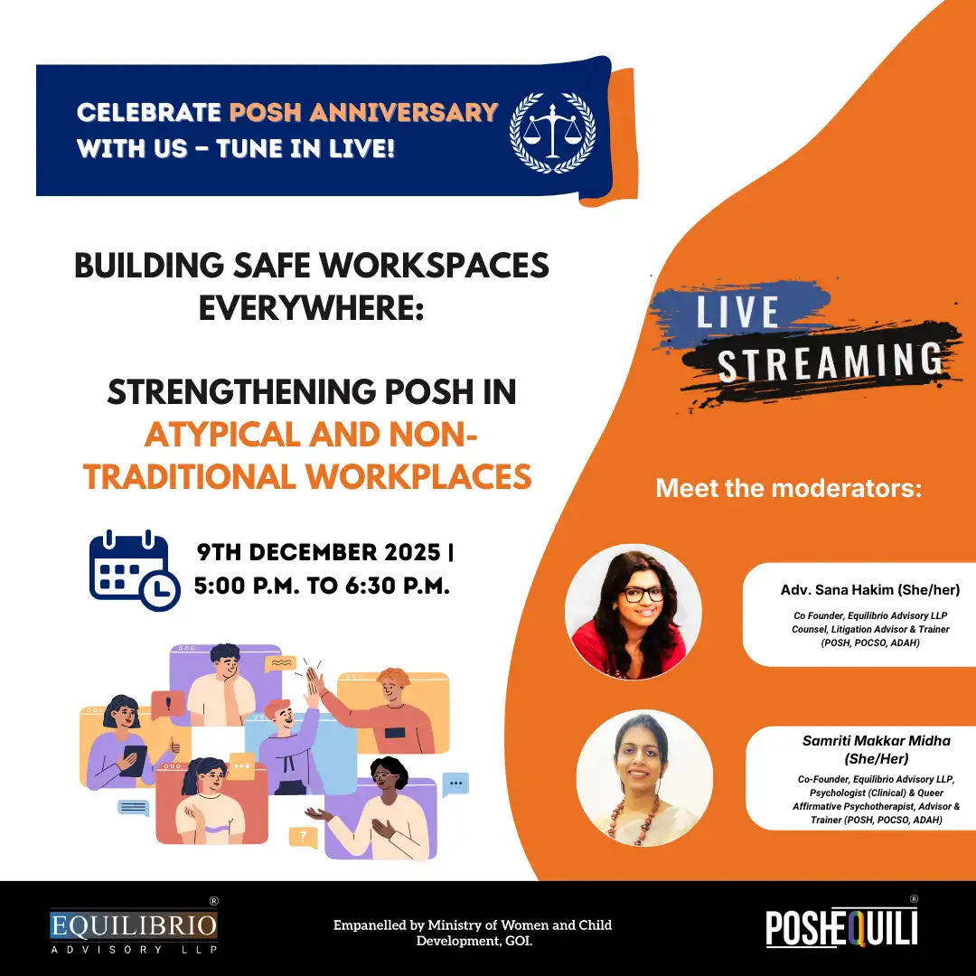 Building Safe Workspaces Everywhere Strengthening POSH in Atypical and Non Traditional Workplaces