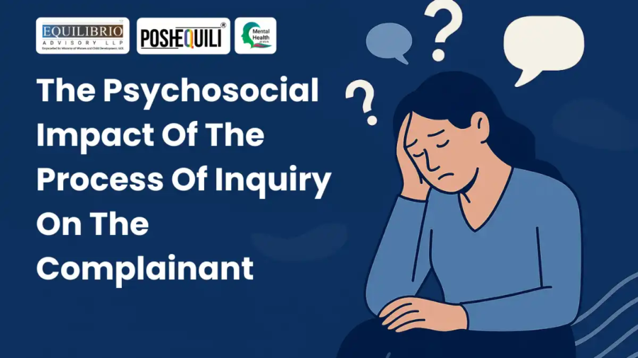 The Psychosocial Impact Of The Process Of Inquiry On The Complainant 15th May 2026