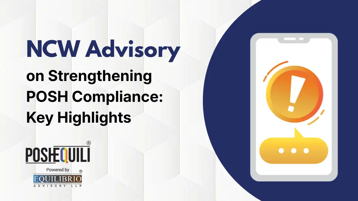 NCW Advisory on Strengthening POSH Compliance Key Highlights