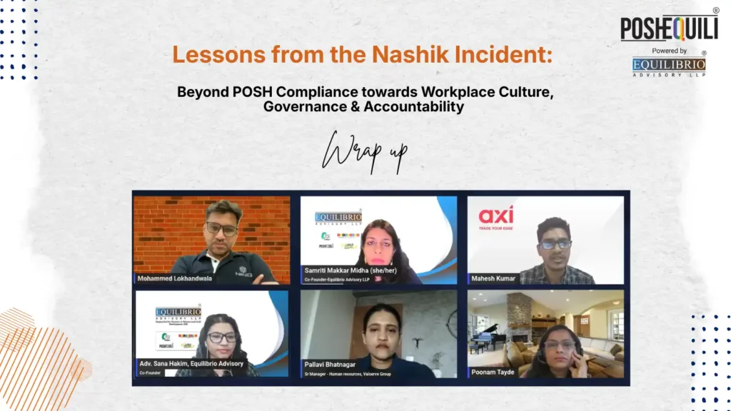 Wrap up posts Lessons from the Nashik Incident Beyond POSH Compliance towards Workplace Culture Governance Accountability 17th June 2026