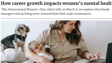 How career growth, impacts women’s mental health