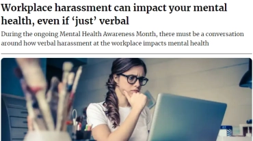 Workplace harassment can impact your mental health, even if '‘just’' verbal
