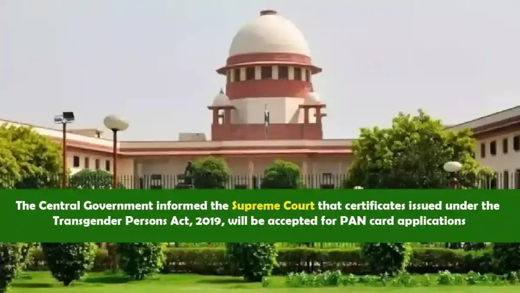 Supreme Court accepts transgender certificates for PAN applications