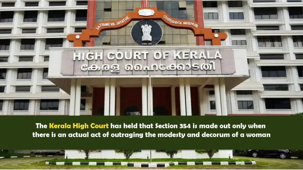 Kerala High Court ruling on Section 354 and modesty of women