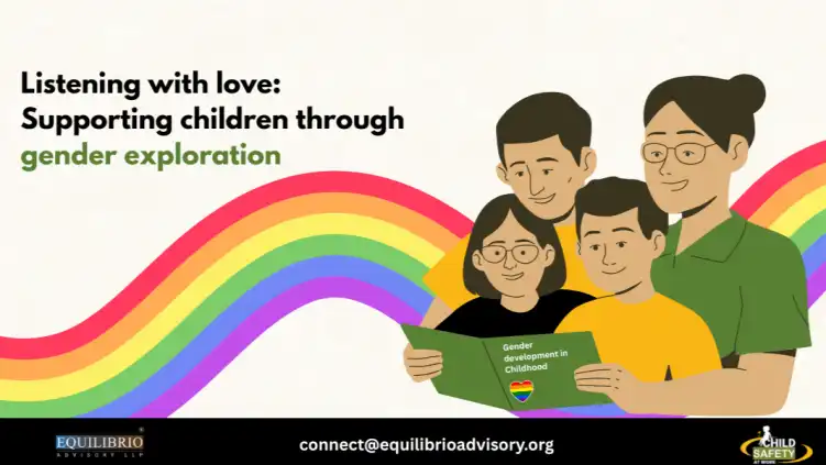 Listening with love Supporting children through gender exploration 4th July 2025
