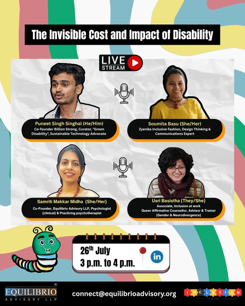 The Invisible Cost and Impact of Disability —streaming on LinkedIn 25th July 2025